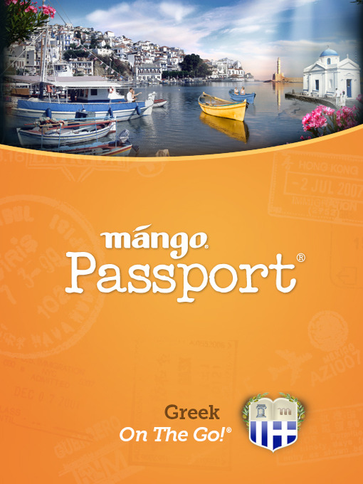 Title details for Greek On The Go by Mango Languages - Available